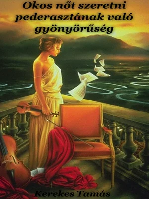 Borító: Okos nőt szeretni pederasztának való gyönyörűség