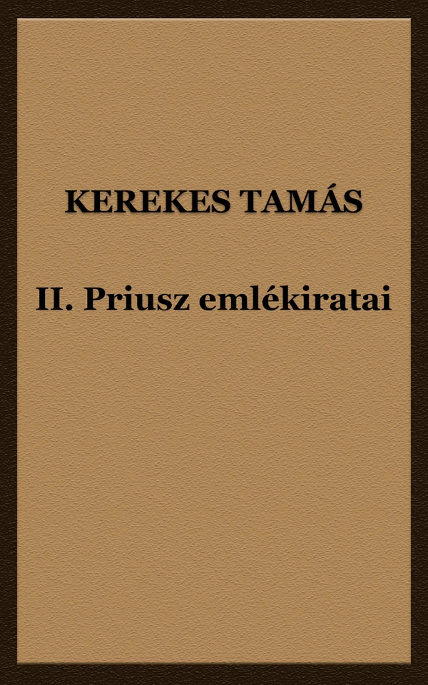Borító: II. Priusz emlékiratai