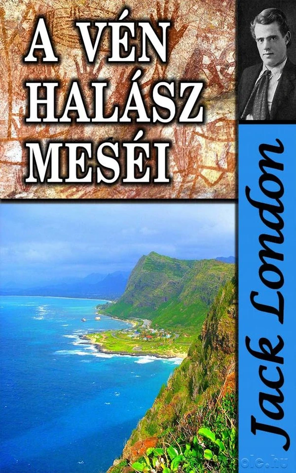 Borító: A vén halász meséi és egyéb történetek