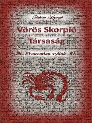 Borító: Vörös Skorpió Társaság 1.