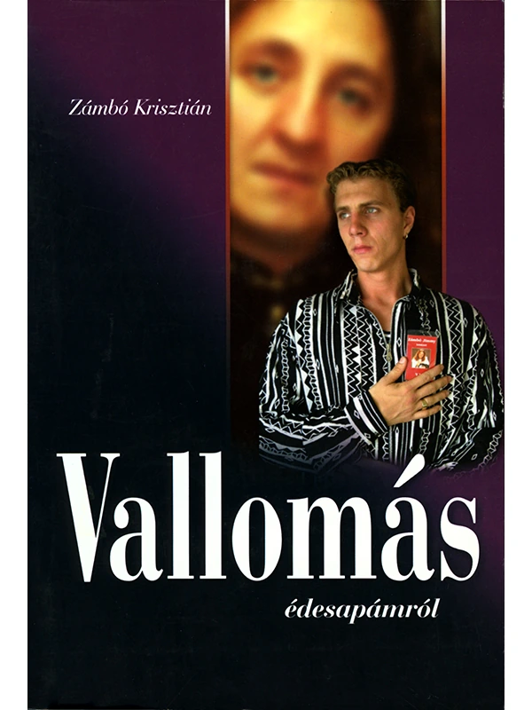 Borító: Vallomás édesapámról