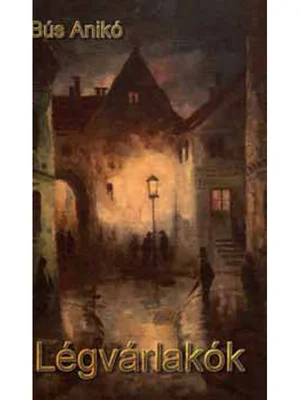 Borító: Légvárlakók