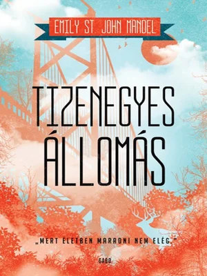 Borító: Tizenegyes állomás