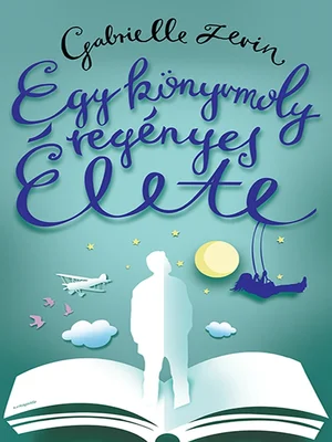 Borító: Egy könyvmoly regényes élete