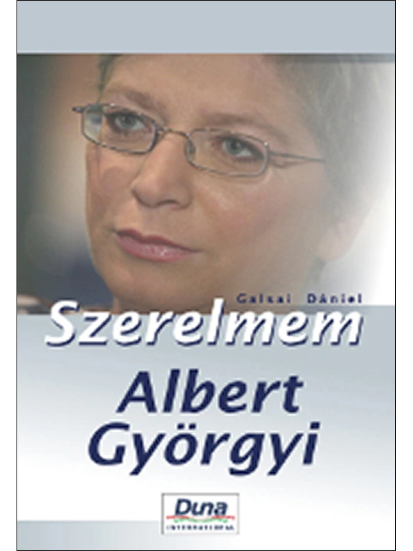 Borító: Szerelmem, Albert Györgyi