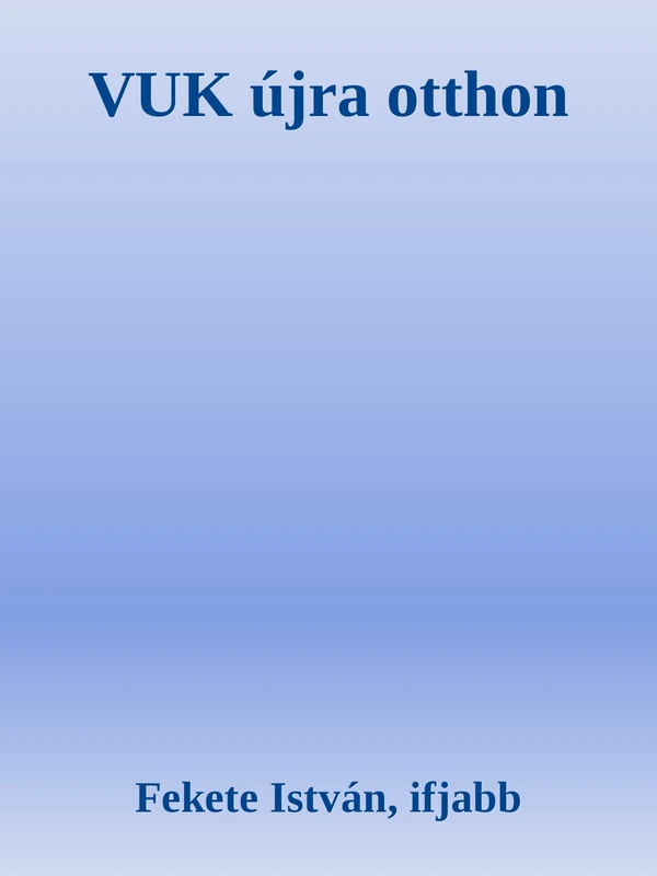 Borító: Vuk újra otthon