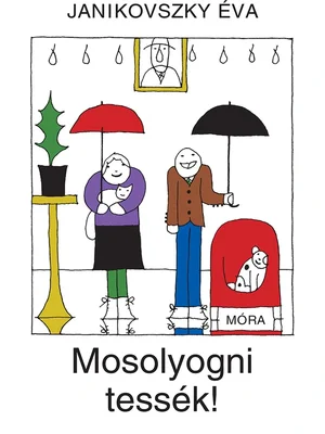Borító: Mosolyogni tessék!