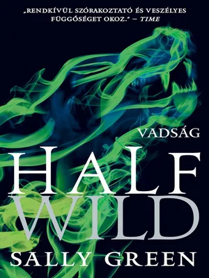 Borító: Half Wild – Vadság
