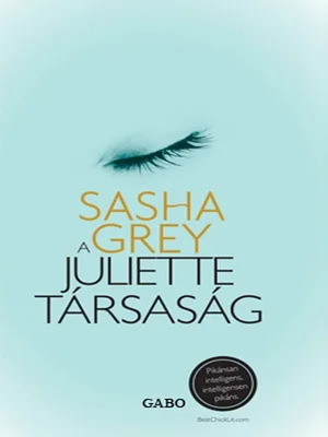 Borító: A Juliette társaság