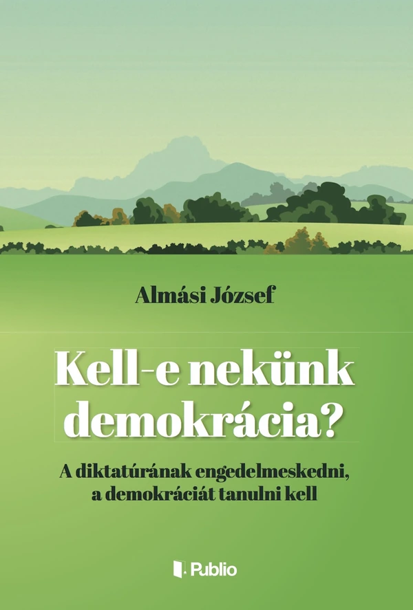 Borító: Kell- e nekünk demokrácia?