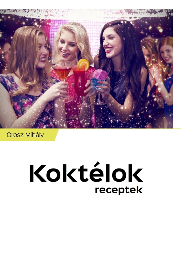 Borító: Koktélok