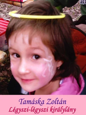Borító: Légyszi-Légyszi királylány