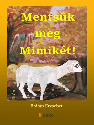 Borító: Mentsük meg Mimikét!