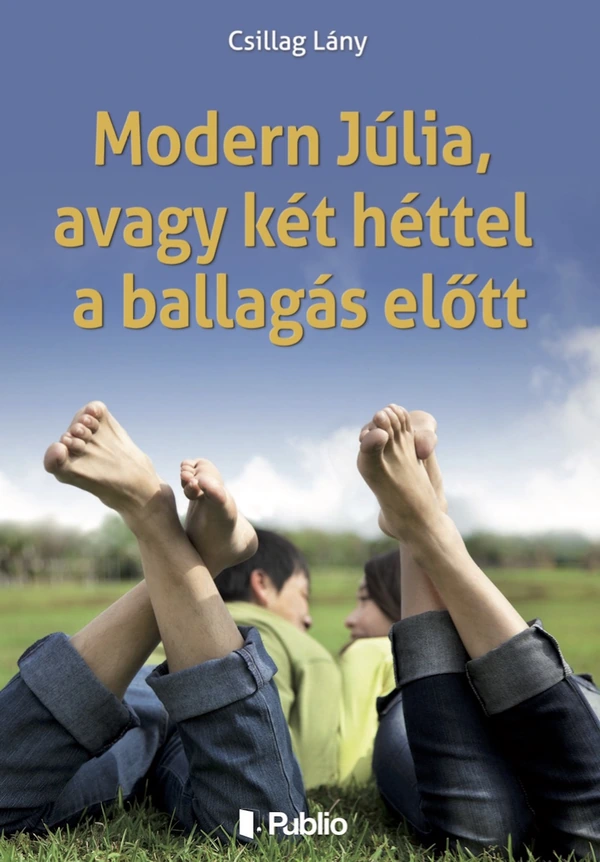 Borító: Modern Júlia, avagy két héttel a ballagás előtt