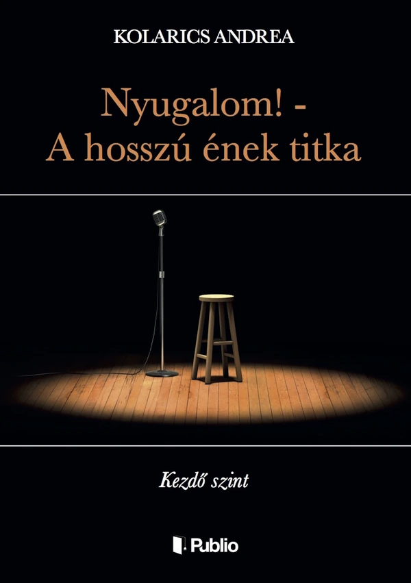 Borító: Nyugalom! - A hosszú ének titka