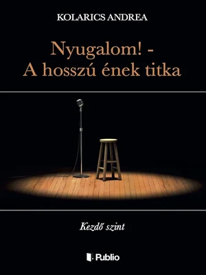 Borító: Nyugalom! - A hosszú ének titka