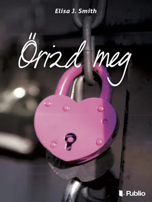 Borító: Őrizd meg