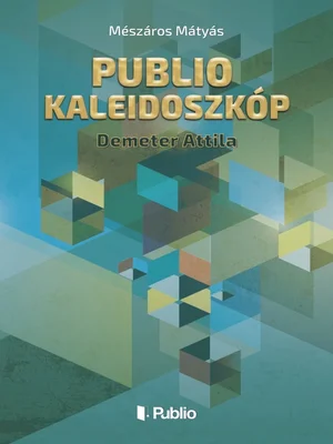 Borító: Publio Kaleidoszkóp I.