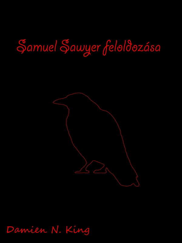 Borító: Samuel Sawyer feloldozása