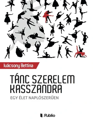 Borító: Tánc szerelem Kasszandra