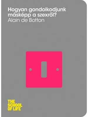 Borító: Hogyan gondolkodjunk másképp a szexről?