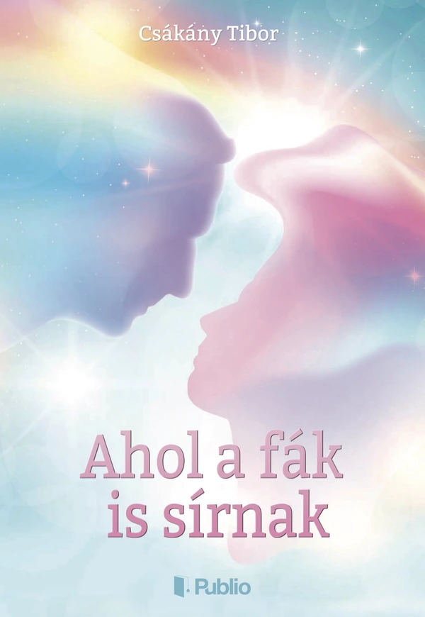 Borító: Ahol a fák is sírnak