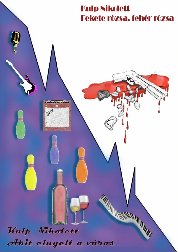 Borító: Akit elnyelt a város - Fekete rózsa, fehér rózsa