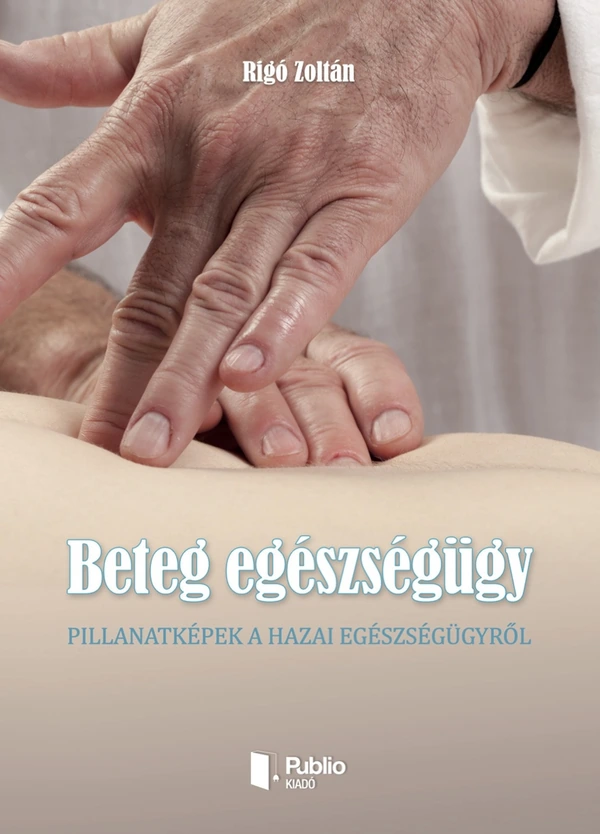 Borító: Beteg egészségügy