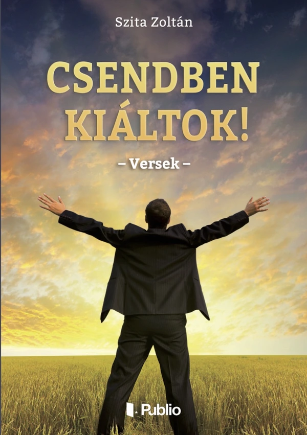 Borító: Csendben kiáltok!