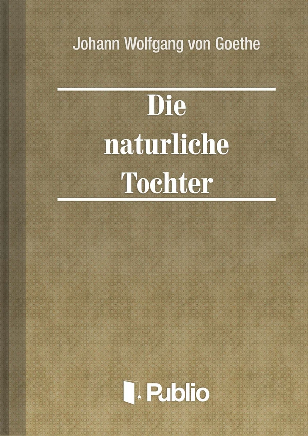 Borító: Die natuerliche Tochter