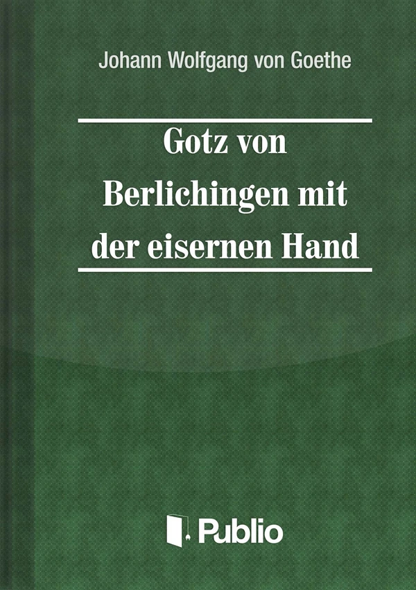 Borító: Goetz von Berlichingen mit der eisernen Hand