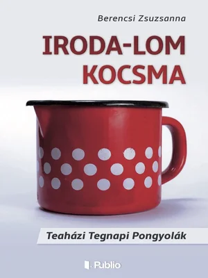 Borító: Iroda-Lom Kocsma