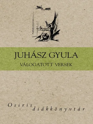 Borító: Juhász Gyula Válogatott versei