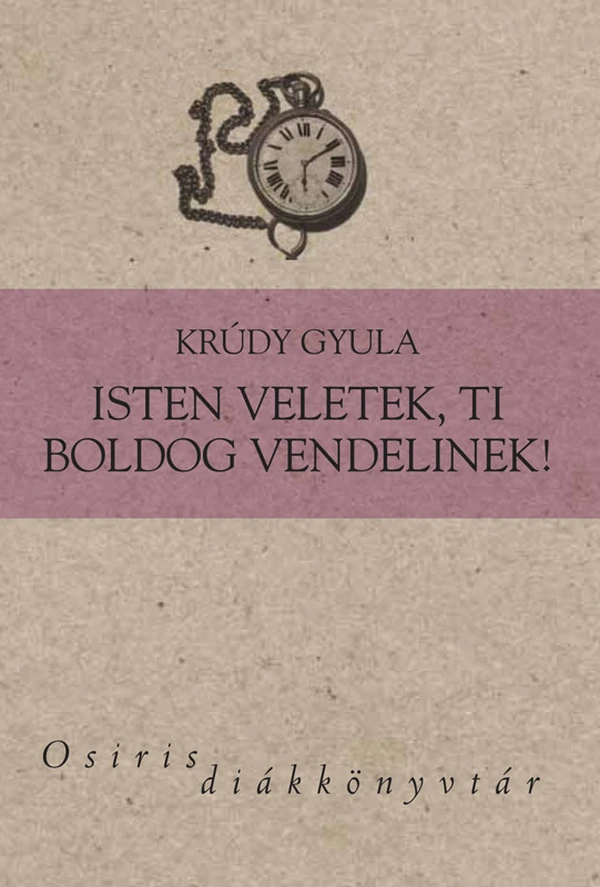 Borító: Isten veletek, ti boldog vendelinek