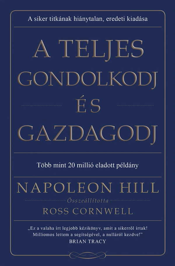 Borító: A teljes gondolkodj és gazdagodj