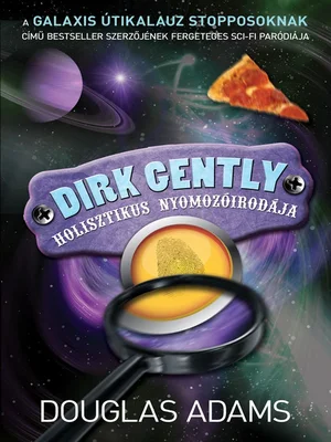 Borító: Dirk Gently holisztikus nyomozóirodája
