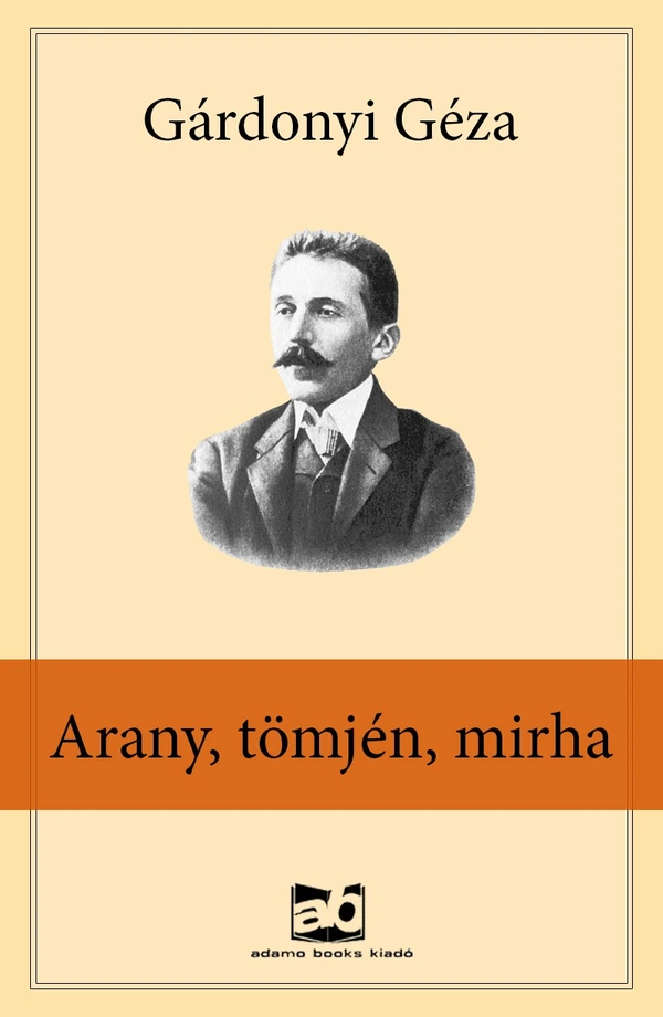 Borító: Arany, tömjén, mirha
