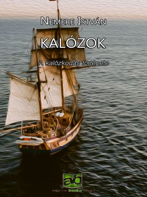 Borító: Kalózok - A kalózkodás története
