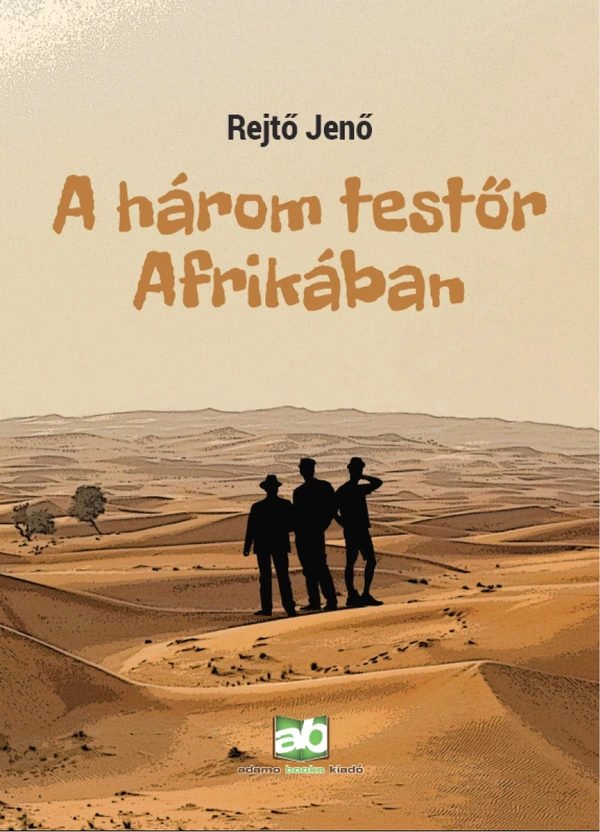 Borító: A három testőr Afrikában