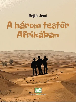 Borító: A három testőr Afrikában