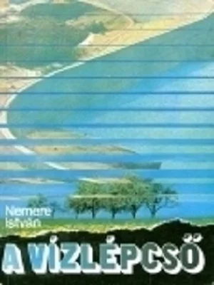 Borító: A Vízlépcső