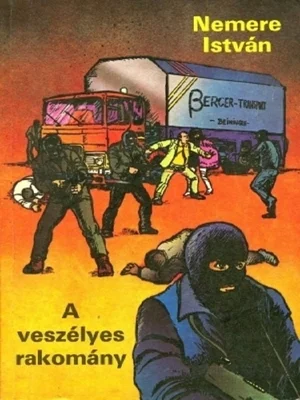 Borító: A veszélyes rakomány