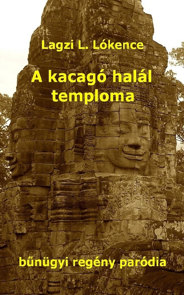 Borító: A kacagó halál temploma