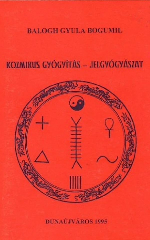 Borító: Kozmikus gyógyászat – Jelgyógyászat