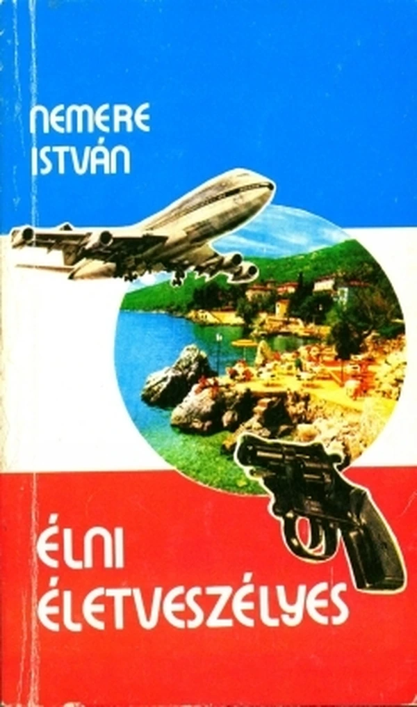 Borító: Élni életveszélyes