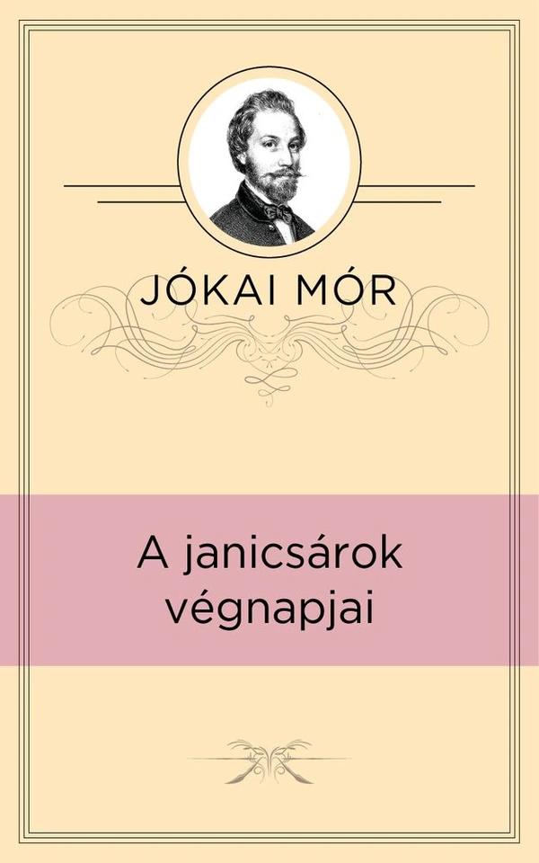 Borító: A janicsárok végnapjai
