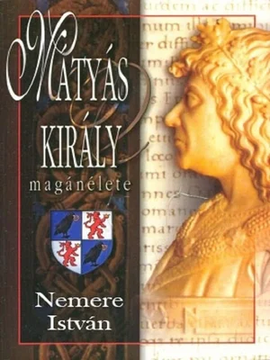 Borító: Mátyás király magánélete