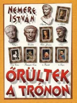 Borító: Őrültek a trónon