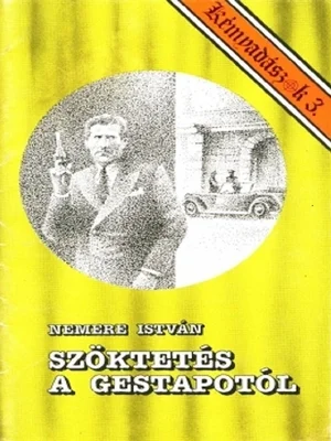Borító: Szöktetés a Gestapotól (Kémvadászok-3)