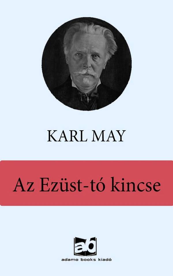 Borító: Az Ezüst-tó kincse